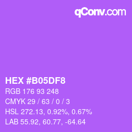 カラーコード: HEX #B05DF8 | qconv.com