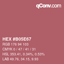 Color code: HEX #B05E67 | qconv.com