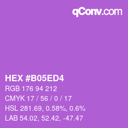 カラーコード: HEX #B05ED4 | qconv.com