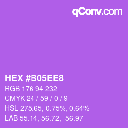 カラーコード: HEX #B05EE8 | qconv.com