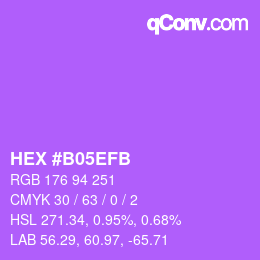 颜色代码: HEX #B05EFB | qconv.com