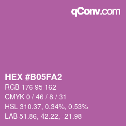 Farbcode: HEX #B05FA2 | qconv.com