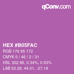 カラーコード: HEX #B05FAC | qconv.com