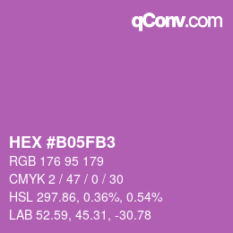 カラーコード: HEX #B05FB3 | qconv.com