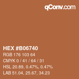 Color code: HEX #B06740 | qconv.com