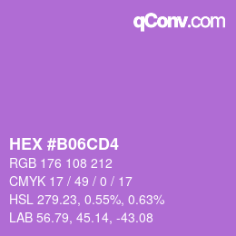 カラーコード: HEX #B06CD4 | qconv.com