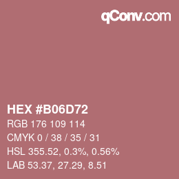 Color code: HEX #B06D72 | qconv.com