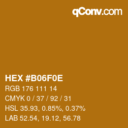 Color code: HEX #B06F0E | qconv.com