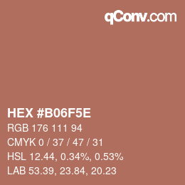 Color code: HEX #B06F5E | qconv.com