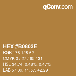 Color code: HEX #B0803E | qconv.com