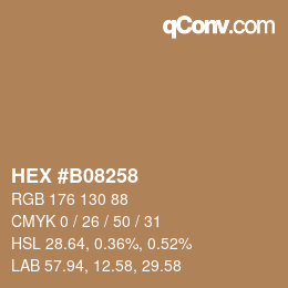 カラーコード: HEX #B08258 | qconv.com