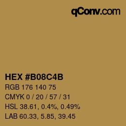カラーコード: HEX #B08C4B | qconv.com
