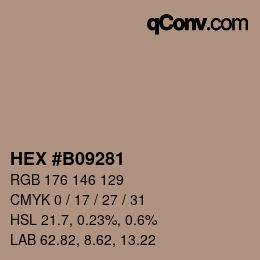カラーコード: HEX #B09281 | qconv.com
