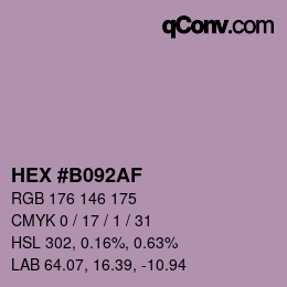 颜色代码: HEX #B092AF | qconv.com