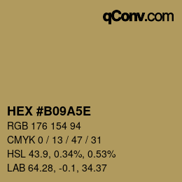 Color code: HEX #B09A5E | qconv.com