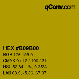 カラーコード: HEX #B09B00 | qconv.com