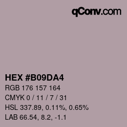 カラーコード: HEX #B09DA4 | qconv.com