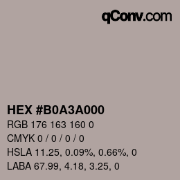 Color code: HEX #B0A3A000 | qconv.com