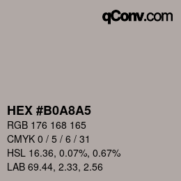 Farbcode: HEX #B0A8A5 | qconv.com