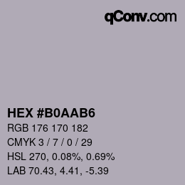 Farbcode: HEX #B0AAB6 | qconv.com