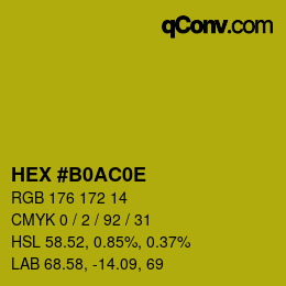 Color code: HEX #B0AC0E | qconv.com