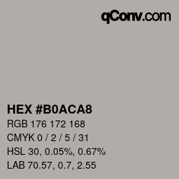 Color code: HEX #B0ACA8 | qconv.com