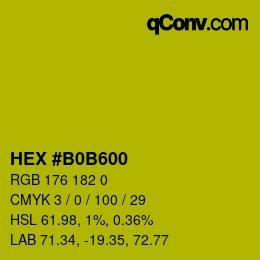 カラーコード: HEX #B0B600 | qconv.com