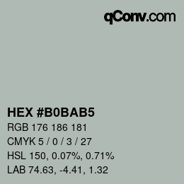 Color code: HEX #B0BAB5 | qconv.com