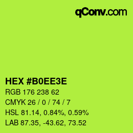 Color code: HEX #B0EE3E | qconv.com