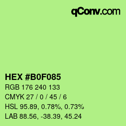 カラーコード: HEX #B0F085 | qconv.com