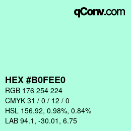 カラーコード: HEX #B0FEE0 | qconv.com