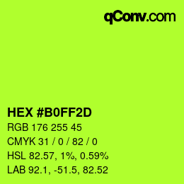 Color code: HEX #B0FF2D | qconv.com