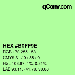 Color code: HEX #B0FF9E | qconv.com