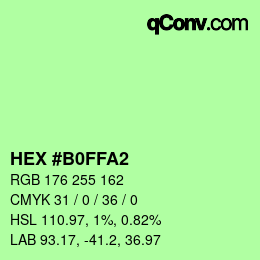 カラーコード: HEX #B0FFA2 | qconv.com