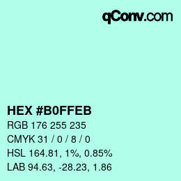 カラーコード: HEX #B0FFEB | qconv.com