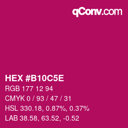 Color code: HEX #B10C5E | qconv.com