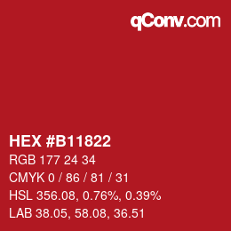 カラーコード: HEX #B11822 | qconv.com