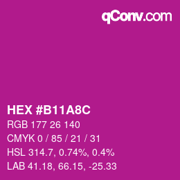 Color code: HEX #B11A8C | qconv.com