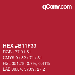 カラーコード: HEX #B11F33 | qconv.com