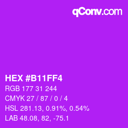 カラーコード: HEX #B11FF4 | qconv.com
