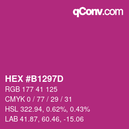 カラーコード: HEX #B1297D | qconv.com