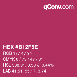Color code: HEX #B12F5E | qconv.com