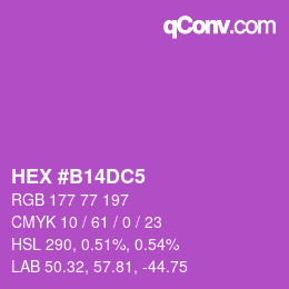 カラーコード: HEX #B14DC5 | qconv.com