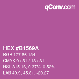 カラーコード: HEX #B1569A | qconv.com