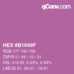 カラーコード: HEX #B1649F | qconv.com