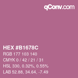 カラーコード: HEX #B1678C | qconv.com