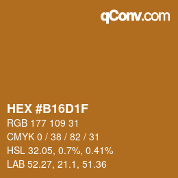 Color code: HEX #B16D1F | qconv.com