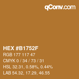 颜色代码: HEX #B1752F | qconv.com
