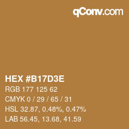 Color code: HEX #B17D3E | qconv.com