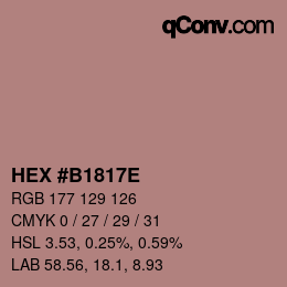 カラーコード: HEX #B1817E | qconv.com